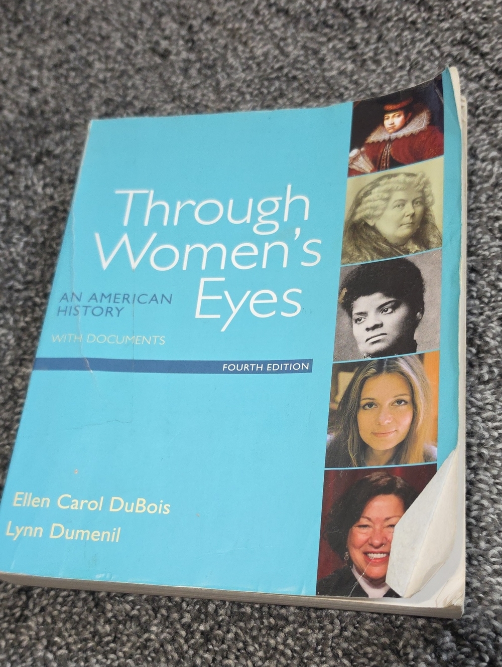 Through Women's Eyes Fourth Edition By Ellen Dubois And Lynn Dumenil